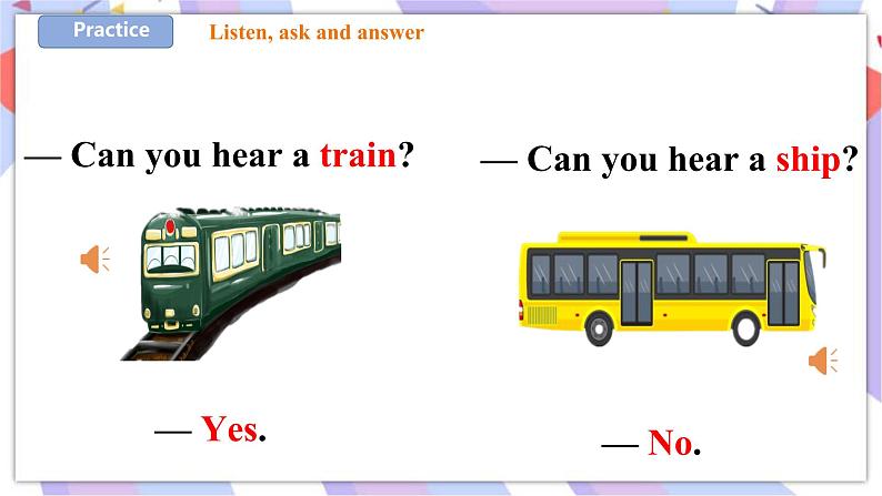 Unit 3 Can you hear a train 第二课时 Let's play&sing 课件+教案+习题05