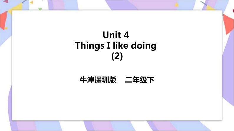 Unit 4 Things  I like doing 第二课时 Do a survey &chant 课件+教案+练习01