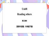 Unit 8 Reading signs 第三课时 课件+教案+练习