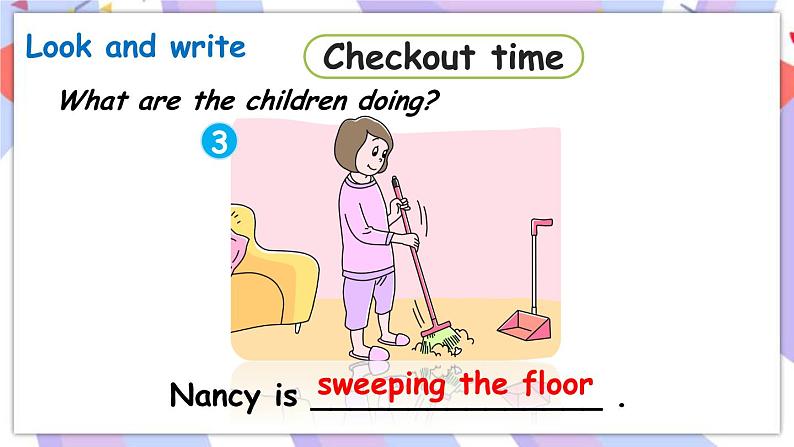 Unit 5 Helping our parents 第4课时 Checkout time & Ticking time 课件07