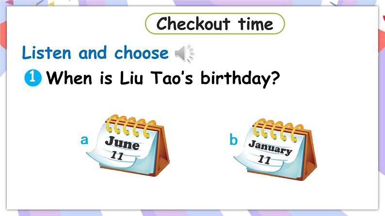 Unit 8 Birthdays 第4课时 Checkout time & Ticking time 课件+素材02