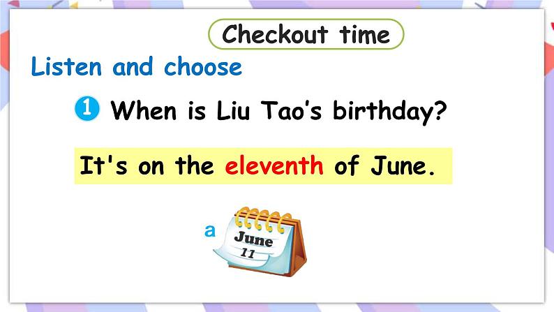 Unit 8 Birthdays 第4课时 Checkout time & Ticking time 课件+素材05