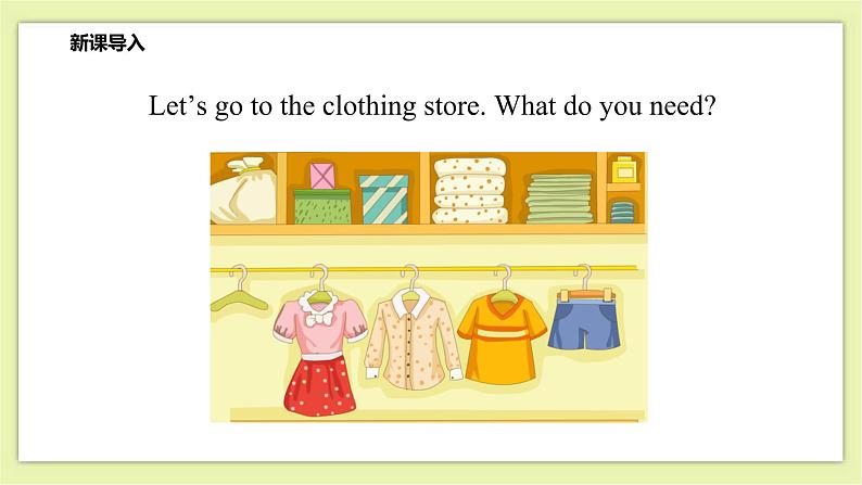 Module 3 Unit 9 Clothes-Period 1 Let's talk & Let's learn 课件+教案+练习03