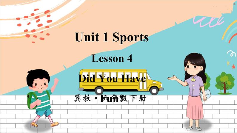 冀教6英下 Unit 1 Lesson 4 PPT课件+教案01