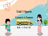 冀教6英下 Unit 1 Lesson 6 PPT課件+教案