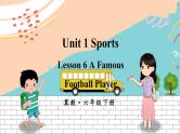 冀教6英下 Unit 1 Lesson 6 PPT课件+教案
