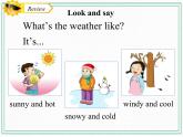 unit 4 what’s the weather like？   第二课时课件