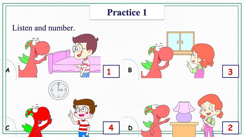 Unit 3 My room  Practices & Chant & Activities 课件03