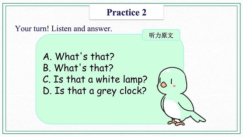 Unit 3 My room  Practices & Chant & Activities 课件06