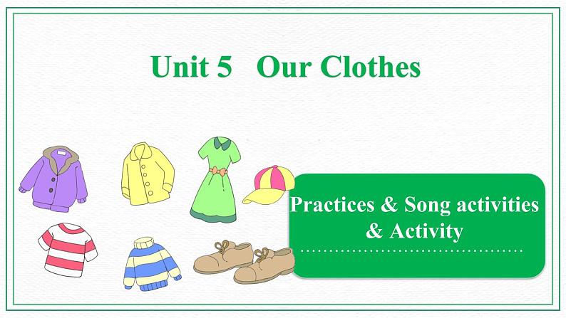 Unit 5 Our Clothes   Practice1—Sounds and words 课件01