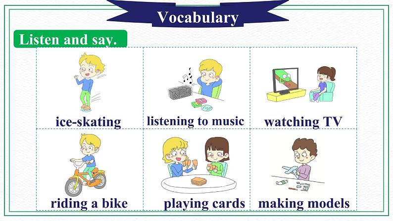 Unit7HobbiesVocabulary&Target粤人版课件PPT08