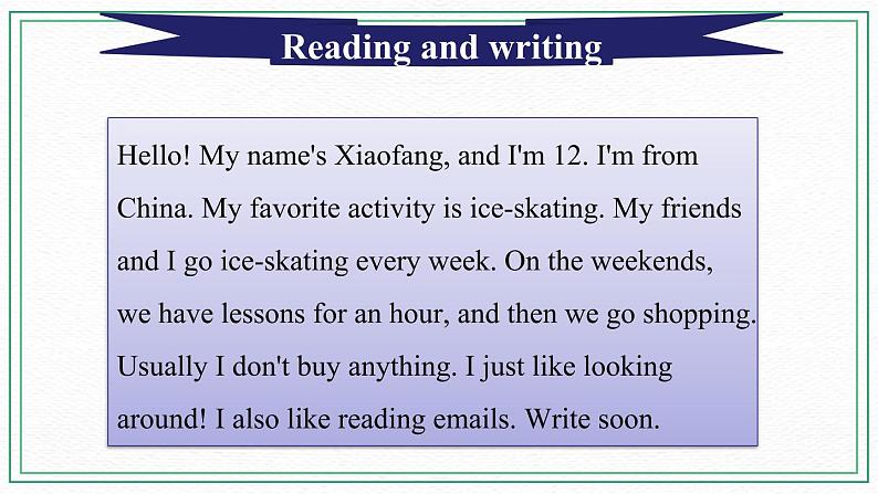 Unit 5 My Favorite Activities  Reading and writing & Song activity 课件03