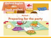 Module 1 Unit 2 Touch and feel （第1課時(shí)）課件