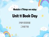 Module 4 Unit 11 Book Day（第2課時(shí)）課件