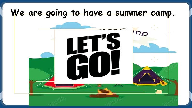 Project 2  Summer camp 课件+教案+练习05