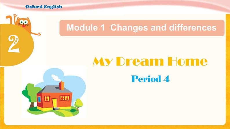 Module 1  Unit2 Our new home 第4课时教案+课件02