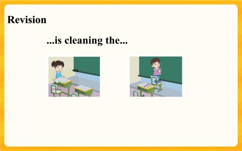 Unit 2 Cleaning Day  Part C课件+素材)03