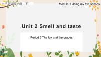 新版-牛津上海版四年级下册Unit 2 Smell and taste完整版ppt课件