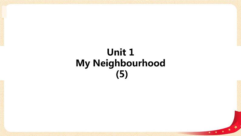 Unit1 My Neighbourhood  Fun time＋Story time 课件第2页