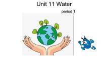新版-牛津上海版五年级上册Unit 11 Water课前预习课件ppt