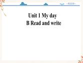 【精品配套备课包】五年级下册英语-Unit 1 My day Part  B Read and write课件+教案+学案+练习+内嵌素材人教PEP