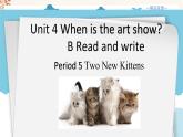 【精品配套備課包】五年級下冊英語-Unit 4 When is the art show Part B Read and write課件+教案+練習+音視頻素材人教PEP