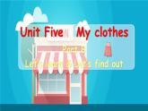 Unit 5 My clothes Part B Let's learn课件+素材