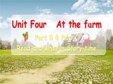 Unit 4 At the farm Part Read and write ~ Story time课件+素材