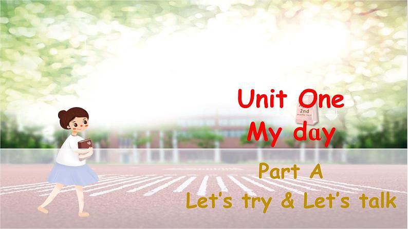 Unit 1 My day Part A Let's talk课件+素材01