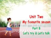 Unit 2 My favourite season Part B Let's talk课件+素材