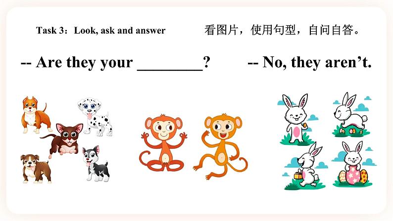 Module 6 Pets Unit 12 Whose rabbits are these （第1课时 ）课件+教案+习题（含答案）+素材07