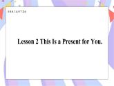 川教版三起 四下Unit4 Lesson 2 This Is a Present for You.课件