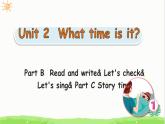 Unit 2 What time is it?B Read and write课件