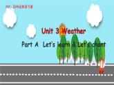 Unit 3 WeatherA Let's learn & Let's chant课件