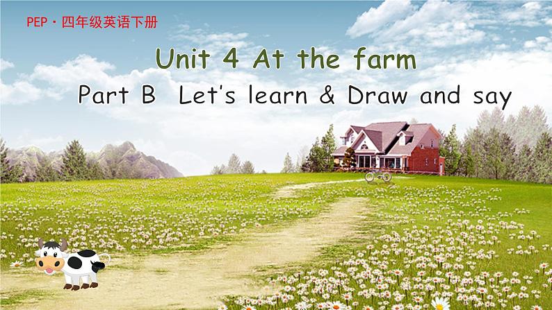 U4 第5课时 B Let 's learn & Draw and say第1页