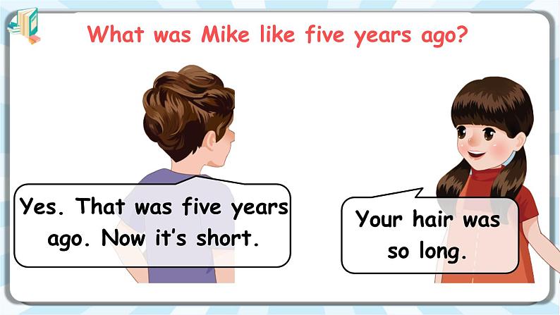 Unit 4 Then and nowB Let's try & Let's talk课件加素材07