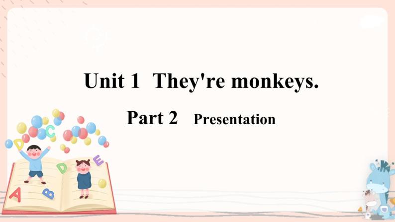 Module 2 Unit 1 They are monkeys. 课件PPT+音视频素材05