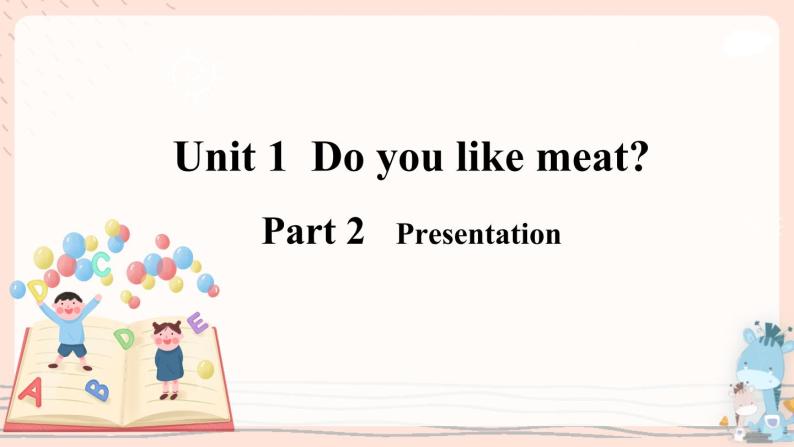 Module 4 Unit 1 Do you like meat？ 课件PPT+音视频素材06