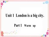 Module 2 Unit 1 London is a big city. 课件PPT+音视频素材