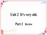 Module 2 Unit 2 It's very old. 課件PPT+音視頻素材