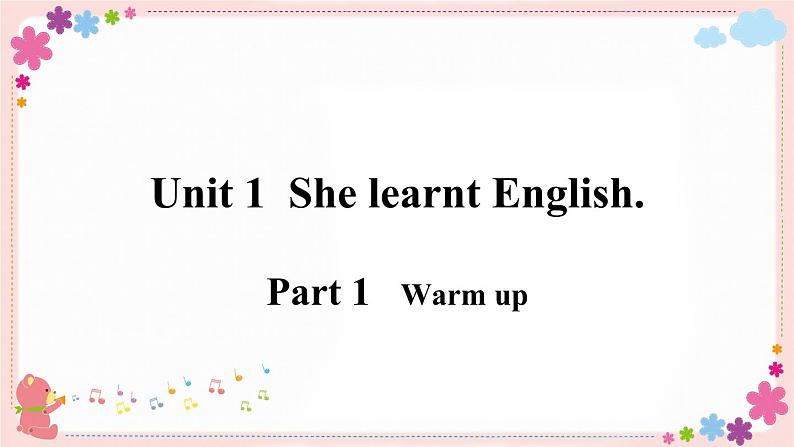 Module 2 Unit 1 She learnt English 课件+素材02