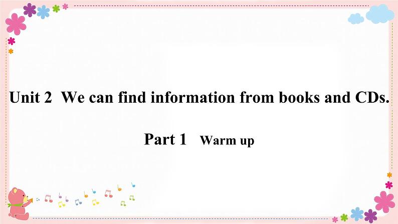 Module 4 Unit 2 We can find information from books and CDs 课件+素材02