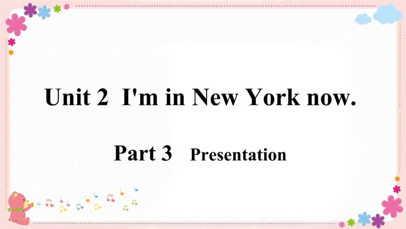 Module 10 Unit 2 I’m in New York now 课件+素材06