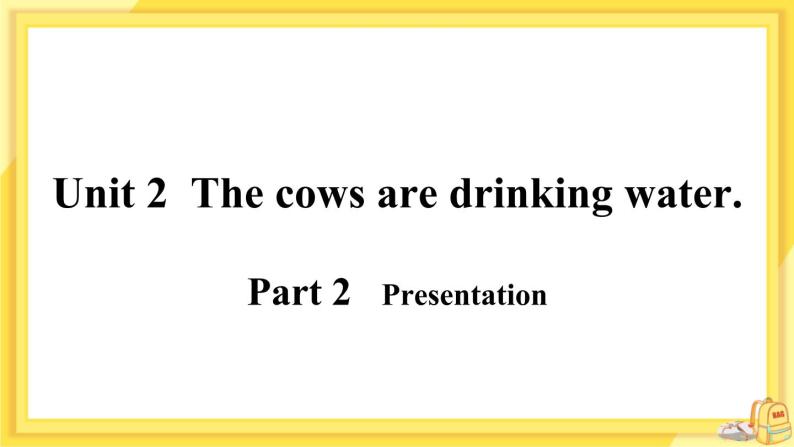 Module 3 Unit 2 The cows are drinking water（课件PPT+音视频素材）04