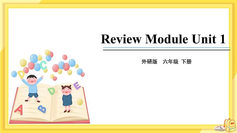 Review Module Unit 1（课件PPT+音视频素材）01