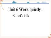 【精品配套備課包】五年級下冊英語-Unit 6 Work quietly!Part B Let's talk課件+教案+學(xué)案+練習(xí)+音視頻素材人教PEP