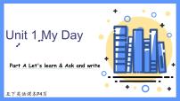 小学英语人教版 (PEP)五年级下册Unit 1 My day Part A课堂教学免费课件ppt