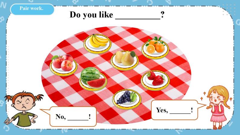 Unit 5 《Do you like pears PB Let's talk 》课件+教案+同步练习+音视频素材08