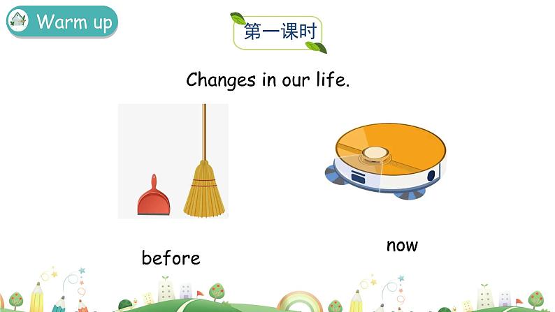 沪教牛津版英语六下Unit 2 Changs in our lives  第一课时 课件+音视频素材02