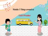 沪教牛津版英语一年级下册 Unit 8 Weather Let’s talk Let’s learn 课件+教案+习题+素材